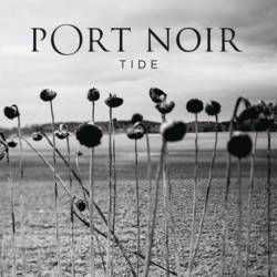 Port Noir : Tide